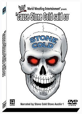 WWF: 'Cause Stone Cold Said So!