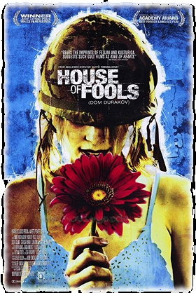 House of Fools (2002)