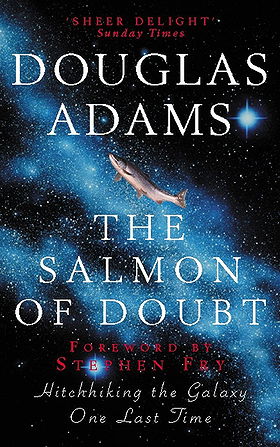 The Salmon of Doubt