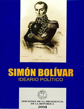 Simón Bolívar, Ideario Político