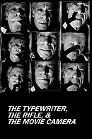 The Typewriter, the Rifle  the Movie Camera