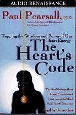 The Heart's Code: Tapping the Wisdom and Power of Our Heart Energy (Audio Cassette)