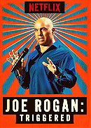 Joe Rogan: Triggered