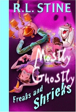 Freaks and Shrieks (Mostly Ghostly)