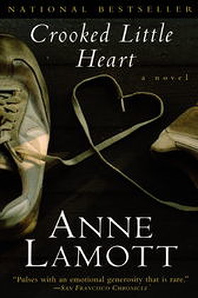 Crooked Little Heart: A Novel
