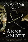 Crooked Little Heart: A Novel