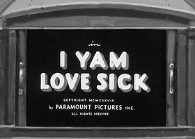 I Yam Love Sick