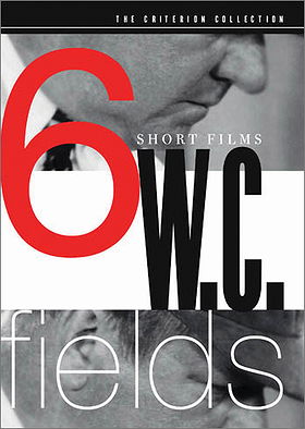 W.C. Fields: 6 Short Films - Criterion Collection