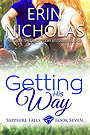 Getting His Way (Sapphire Falls #7) 