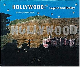 Hollywood:  Legend and Reality