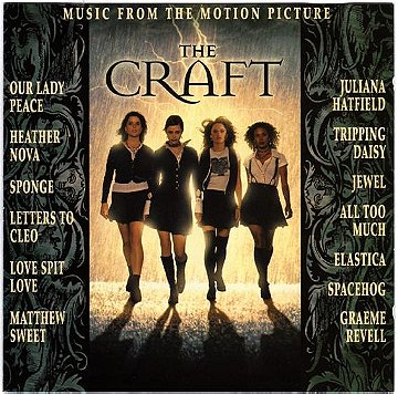 The Craft: Music From The Motion Picture
