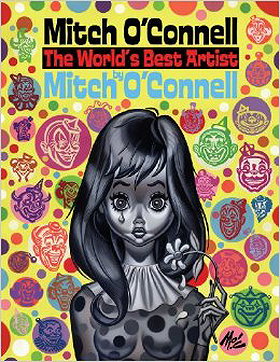 Mitch O'Connell the World's Best Artist by Mitch O'Connell
