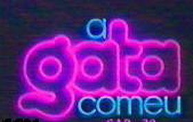 A Gata Comeu                                  (1985- )