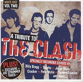 White Riot, Vol.2: a Tribute to the Clash