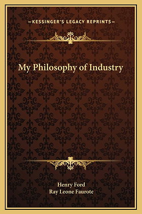My Philosophy of Industry