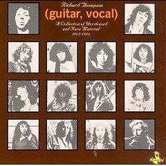 (Guitar, Vocal) A Collection Of Unreleased And Rare Material 1967-1976