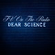 Dear Science