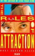 The Rules of Attraction