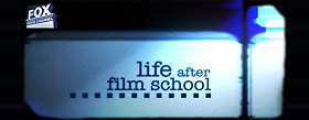 Life After Film School