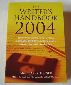 The Writer's Handbook, 2004 (Writer's Handbook)