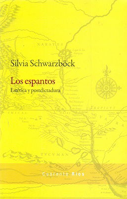 Los espantos: Estética y postdictadura