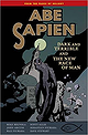 Abe Sapien Volume 3: Dark and Terrible and the New Race of Man