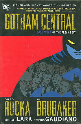 Gotham Central, Book 3: On the Freak Beat