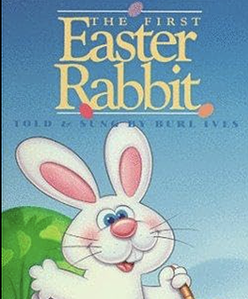 The First Easter Rabbit