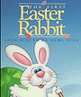 The First Easter Rabbit