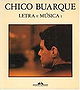 Chico Buarque: Letra e musica ; incluindo Carta ao Chico de Tom Jobim e Gol de letras de Humberto We