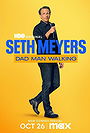 Seth Myers: Dad Man Walking