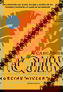 A Canção de Aquiles - Madeline Miller