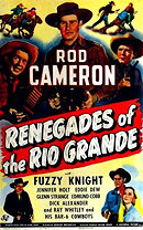 Renegades of the Rio Grande