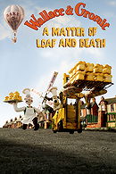 Wallace & Gromit: A Matter of Loaf and Death (2008)