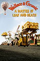 Wallace & Gromit: A Matter of Loaf and Death (2008)