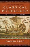 The Meridian Handbook of Classical Mythology
