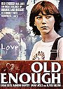 Old Enough                                  (1984)
