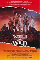 World Gone Wild                                  (1987)