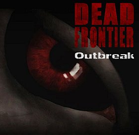 Dead Frontier: Outbreak
