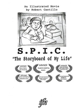 S.P.I.C.: The Storyboard of My Life