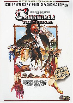 Cannibal! The Musical: 13th Anniversary Edition