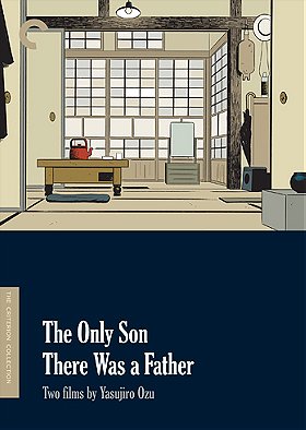 The Only Son/There Was a Father: Two Films by Yasujiro Ozu - Criterion Collection