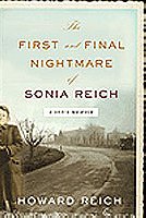 The First and Final Nightmare of Sonia Reich: A Son's Memoir