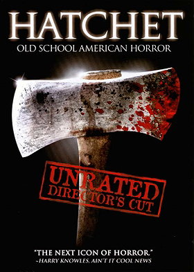Hatchet (Unrated Director's Cut)