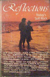 Reflections, Today's Soft Rock