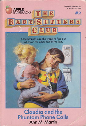 Claudia and the Phantom Phone Calls (Baby-Sitters Club #2)
