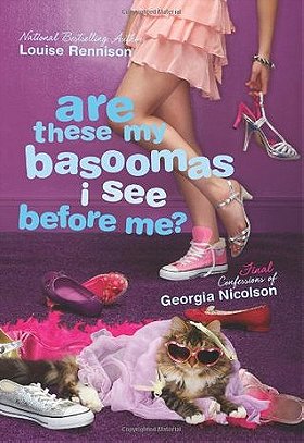 Are These My Basoomas I See Before Me? (Confessions of Georgia Nicolson #10) 