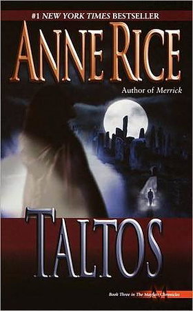 Taltos (Lives of the Mayfair Witches)