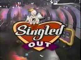 Singled Out                                  (1995-1997)