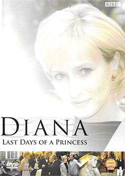 Diana: Last Days of a Princess